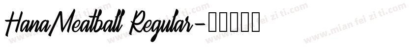 HanaMeatball Regular字体转换
